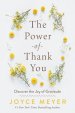 The Power of Thank You: Discover the Joy of Gratitude