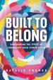 Built to Belong: Discovering the Power of Community Over Competition