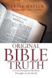 Original Bible Truth: A Great Deception Has Been Wrought on the World