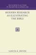 Modern Research as Illustrating the Bible