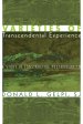 Varieties Of Transcendental Experience