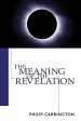 The Meaning of the Revelation