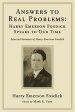 Answers to Real Problems: Harry Emerson Fosdick Speaks to Our Time