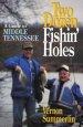 Two Dozen Fishin' Holes