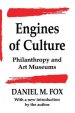 Engines of Culture: Philanthropy and Art Museums