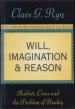 Will, Imagination, and Reason: Babbitt, Croce and the Problem of Reality