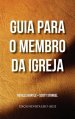 Guia Para O Membro Da Igreja (edicao Revista 2017-2021)