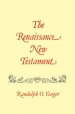 The Renaissance New Testament