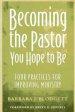 Becoming the Pastor You Hope to be