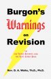 Burgon's Warnings on Revision of the Textus Receptus and the King James Bible