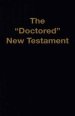 "Doctored" New Testament