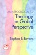 An Introduction to Theology in Global Perspective