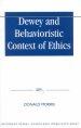 Dewey and Behaviouristic Ethics