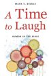 A Time to Laugh: Humor in the Bible