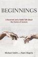 Beginnings: A Reverend and a Rabbi Talk About the Stories of Genesis