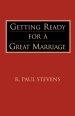 Getting Ready for a Great Marriage