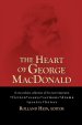 The Heart of George MacDonald