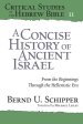 A Concise History of Ancient Israel: From the Beginnings Through the Hellenistic Era