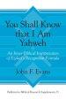 "you Shall Know That I Am Yahweh": An Inner-Biblical Interpretation of Ezekiel's Recognition Formula