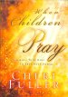 When Children Pray