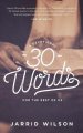 30 Words