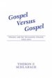 Gospel Versus Gospel