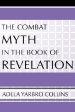 The Combat Myth in the Book of Revelation