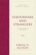 Sojourners And Strangers