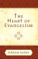 The Heart of Evangelism