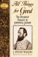 All Things for Good: The Steadfast Fidelity of Stonewall Jackson