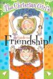 Christian Girls Guide To Friendship