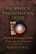 Prophecy, Phenomena, Hope