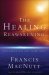 The Healing Reawakening [eBook]