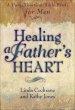 Healing a Father's Heart [eBook]