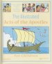 The Illustrated Acts of the Apostles for Children