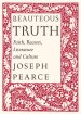 Beauteous Truth: Faith, Reason, Literature and Culture