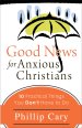 Good News for Anxious Christians