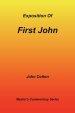 An Exposition of First John