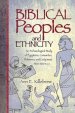 Biblical Peoples and Ethnicity: An Archaeological Study of Egyptians, Canaanites, Philistines, and Early Israel (ca. 1300-1100 B.C.E.)