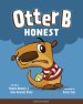 Otter B Honest