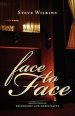 Face to Face: Meditations on Friendship and Hospitality