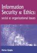 Information Security and Ethics