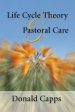 Life Cycle Theory and Pastoral Care