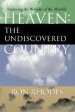 Heaven: The Undiscovered Country