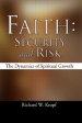 Faith: Security and Risk