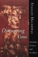 Disrupting Time