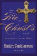 The Fire of Christ's Love: Meditations on the Cross