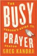 Busy Person's Guide to Prayer