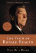 The Faith Of Ronald Reagan