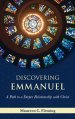 Discovering Emmanuel: A Path to a Deeper Relationship with Christ